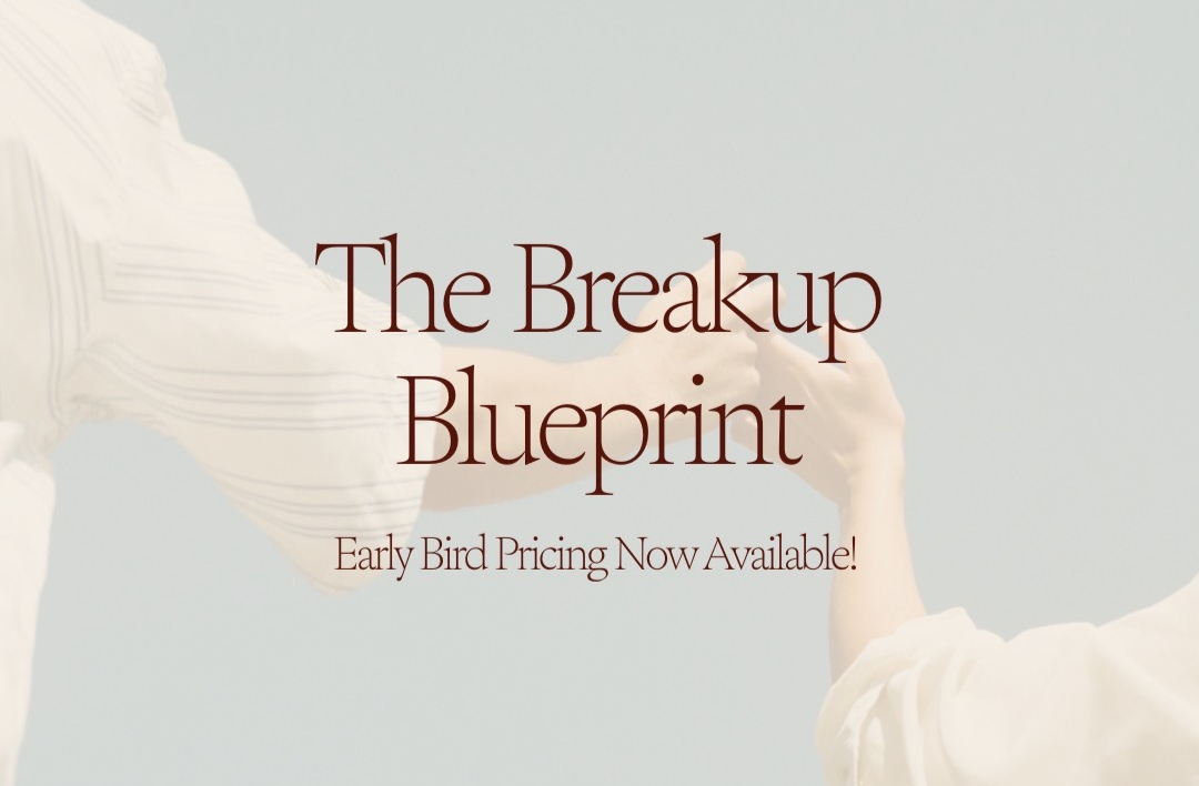 The Breakup Blueprint Course